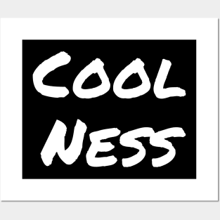 Coolness Posters and Art
